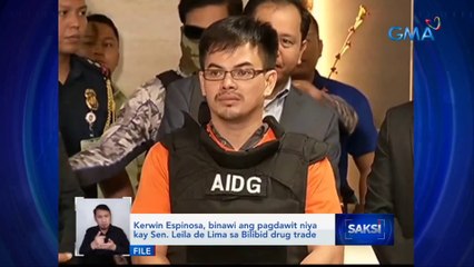 Kerwin Espinosa, binawi ang pagdawit niya kay Sen. Leila de Lima sa Bilibid drug trade | Saksi
