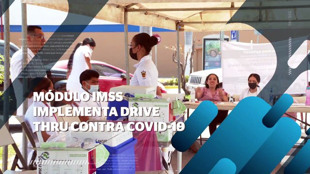 Vacunación de IMSS Drive Thru en Puerto Vallarta | CPS Noticias Puerto Vallarta