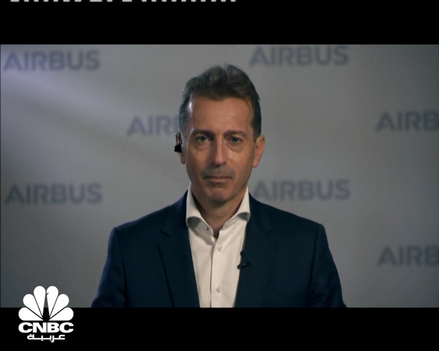 الرئيس التنفيذي لشركة Airbus لـCNBC عربية: أداء...