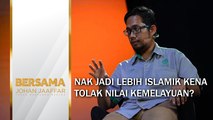 [SHORTS] Nak jadi lebih islamik kena tolak nilai kemelayuan?