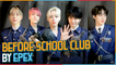 [After School Club] Before School Club by EPEX (이펙스의 오프닝 인사 비하인드)