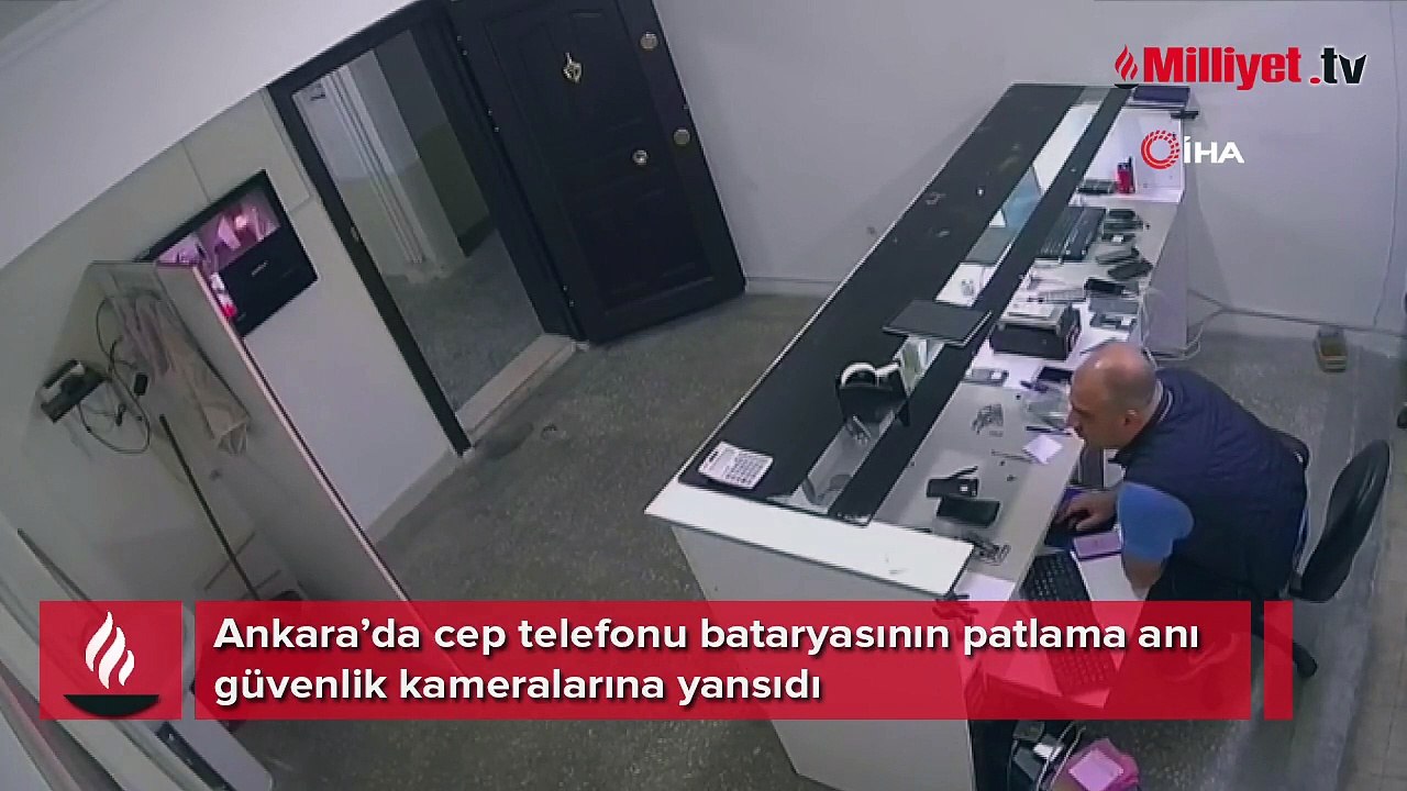 Ankara’da cep telefonu bataryasının patlama anı güvenlik kameralarına yansıdı