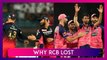 Royal Challengers Bangalore vs Rajasthan Royals IPL 2022: 3 Reasons Why RCB Lost
