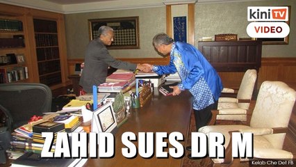 Zahid sues Dr Mahathir, seeking damages