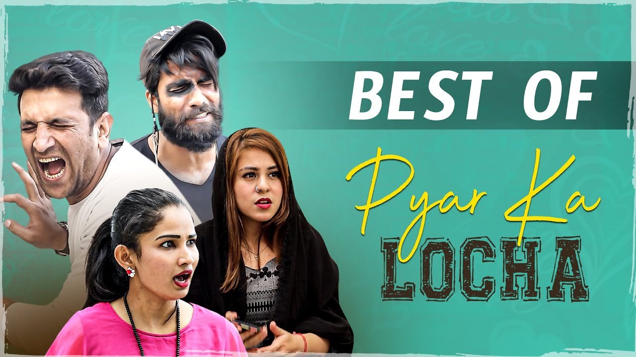 Best Of Kiraak Hyderabadiz | Pyar Ka Locha