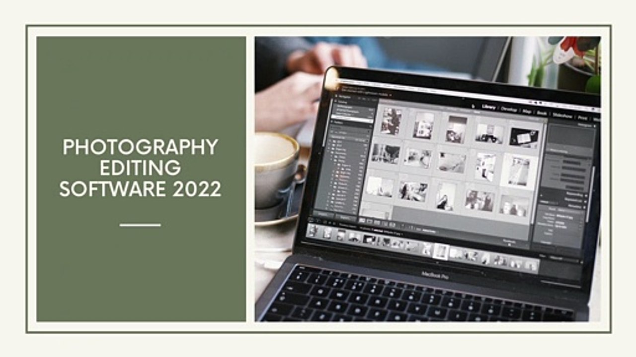Photography editing software 2022-mohit bansal chandigarh