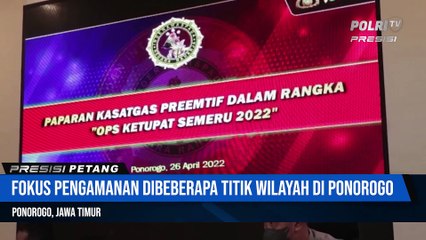 Latihan Pra Operasi Ketupat Semeru 2022 Polres Ponorogo