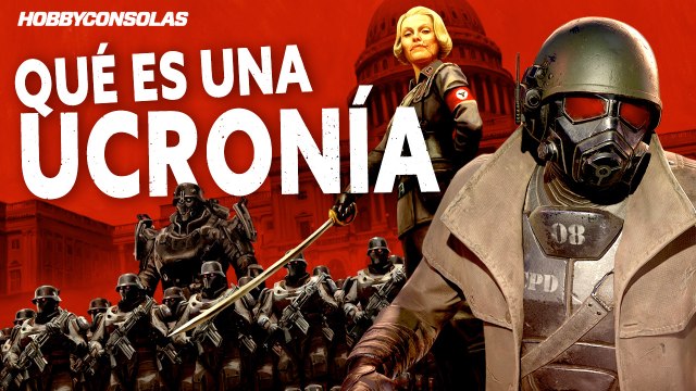 ¿Qué es una UCRONÍA y por qué MOLAN tanto en los videojuegos? ¡Aprende con Hobby Basics!