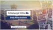 Edinburgh Evening News Bulletin 27-04-2022