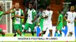 Christian Opara examines the problem of Nigerian football and the way out