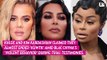 Khloe and Kim Kardashian Claim They Almost Ended ‘KUWTK’ Amid Blac Chyna’s ‘Violent Behavior’