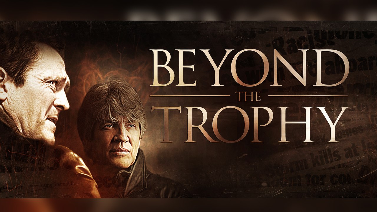 Beyond The Trophy (2012) | Full Movie | Michael Madsen | Stephen Cloud | Michael Masini