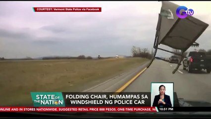 Folding chair, humampas sa windshield ng police car | SONA
