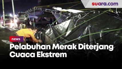 Pelabuhan Merak Diterjang Cuaca Ekstrem, Tenda Pemudik Sepeda Motor Roboh