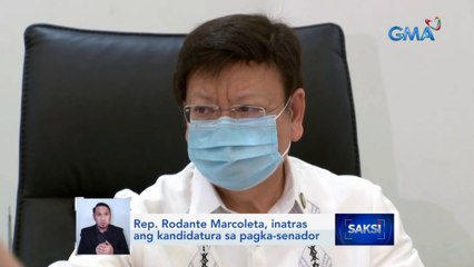 Rep. Rodante Marcoleta, inatras ang kandidatura sa pagka-senador | Saksi