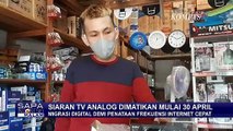 Demi Penataan Frekuensi Internet Cepat, Siaran TV Analog Dimatikan dan Beralih ke TV Digital