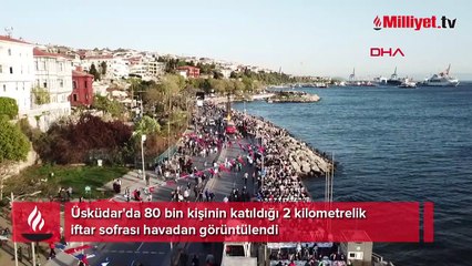 Üsküdar'da 80 bin kişi 2 kilometrelik iftar sofrasında buluştu