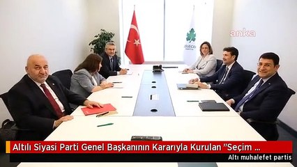 Altılı Siyasi Parti Genel Başkanının Kararıyla Kurulan "Seçim Güvenliği Komisyonu" Çalışmalarına Başladı: "Tek Bir Oy Dahi Zayi Olmayacak"