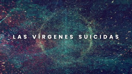 DRIMS - Las Vírgenes Suicidas