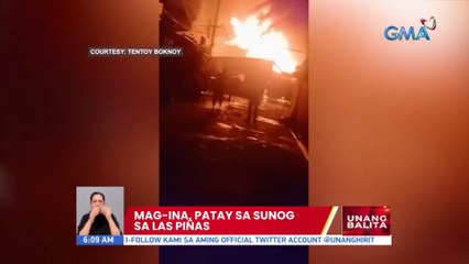 Mag-ina, patay sa sunog sa Las Piñas | UB