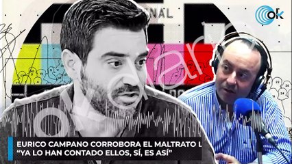 El histórico Eurico Campano corrobora el maltrato laboral de Negre: “Sí, es como lo han contado"