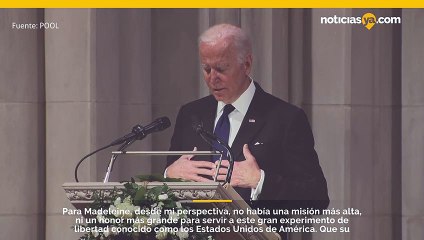 El presidente Biden elogia a Madeleine Albright.