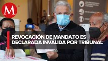 Por poca participación, Tribunal Electoral declara invalidez de la revocación de mandato