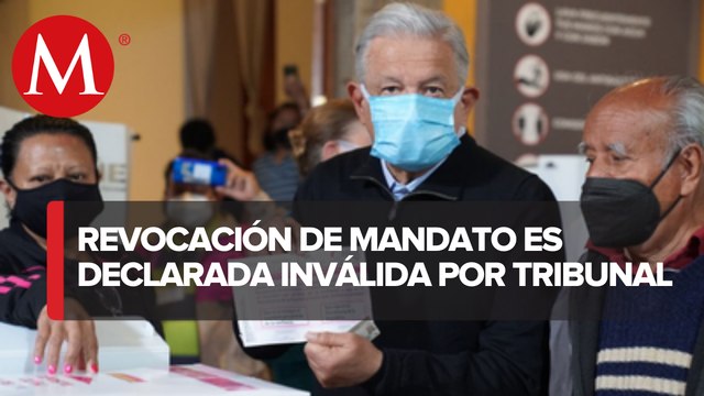 Por poca participación, Tribunal Electoral declara invalidez de la revocación de mandato