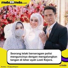 Ayah Lesti Kejora Ditangkap Polisi? Ini Faktanya