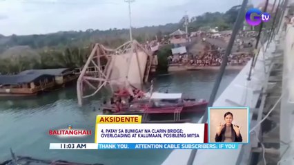 4, patay sa bumigay na Clarin Bridge; overloading at kalumaan, posibleng mitsa | BT