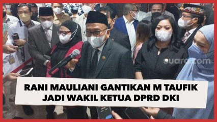 Gantikan M Taufik Jadi Wakil Ketua DPRD DKI, Rani Mauliani: Ini Cuma Pergeseran Tugas