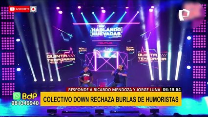 Colectivo Down Perú a humoristas de “Hablando huevadas”: burlarse de alguien no es gracioso