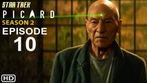 Star Trek Picard Season 2 Episode 10 Trailer (2022) Preview, Star Trek Picard 2x10 Promo, Spoiler
