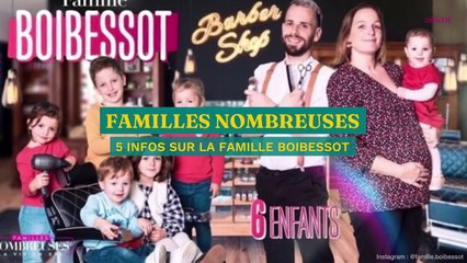 Скачать видео: Familles Nombreuses : 5 infos sur la famille Boibessot