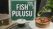 The best FISH CURRY recipe | Fish Pulusu | Andhara Dish
