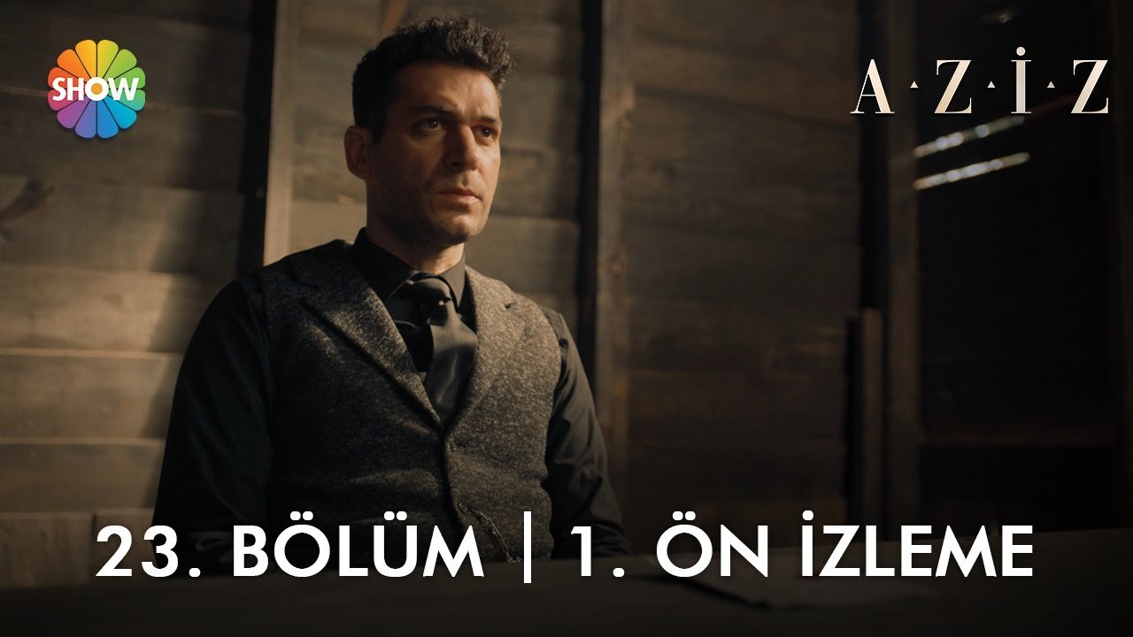 ​ Aziz  23. Bölüm 1. Ön İzleme | "Bu yolda ölmeye var mısın Aziz?"