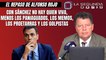 Alfonso Rojo: “Con Sánchez no hay quien viva, menos los paniaguados, los memos, los proetarras y los golpistas”