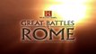 The History Channel: Great Battles of Rome #2