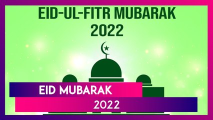 Eid Mubarak 2022 Greetings: WhatsApp Messages, HD Wallpapers & Wishes To Celebrate Eid ul-Fitr