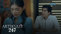 Artikulo 247: Show some professionalism, Elijah! | Episode 37 (1/4)