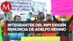 Trabajadores del INPI  exigen renuncia de titular Adelfo Regino