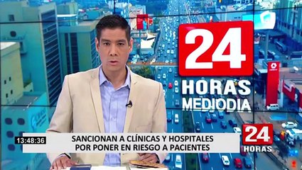 Superintendente de Susalud: “Hemos sancionado a hospitales y clínicas por faltas muy graves”