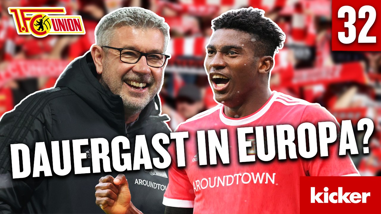 'Big City Club' der Zukunft? Warum Union Berlins Erfolg dauerhaft sein könnte