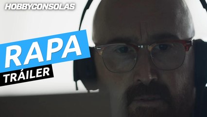 Tráiler de Rapa, el nuevo thriller de Movistar Plus+ con Javier Cámara y Mónica López