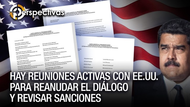 Hay reuniones activas con EE.UU para reanudar el diálogo y revisar sanciones - Perspectivas