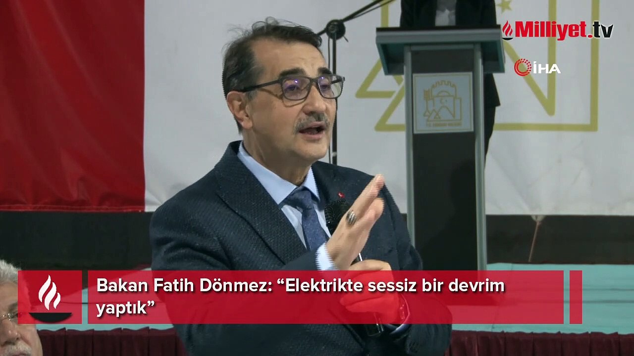 Bakan Dönmez: "Elektrikte sessiz bir devrim yaptık"