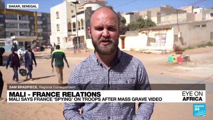 Mali accuses France of spying on troops after mass grave video