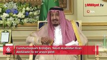 Cumhurbaşkanı Erdoğan, Suudi Arabistan Kralı Abdülaziz ile bir araya geldi