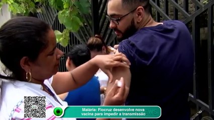 Malária: Fiocruz desenvolve nova vacina para impedir a transmissão