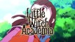 Little Witch Academia: Chamber of Time trailer #1